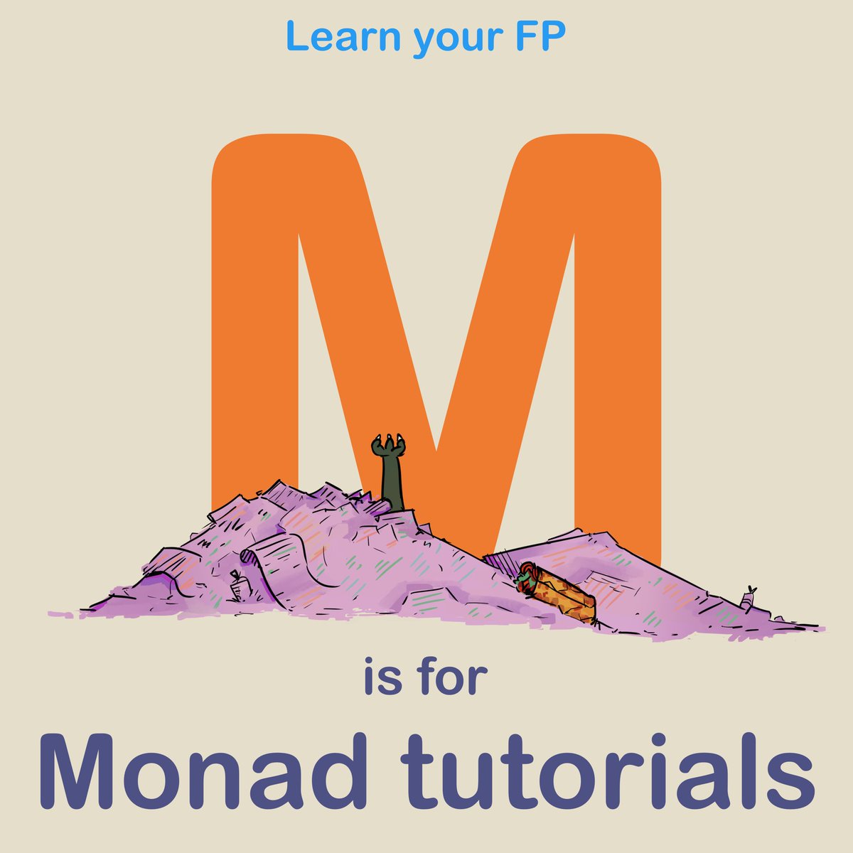 m is for monad tutorials